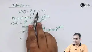 Problem 03: Discrete Time Fourier Transform | Discrete Time Fourier Transform | Signals and Systems