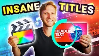 Final Cut Pro Comes With These AMAZING Titles