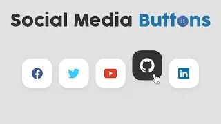 Social Media Icons - How to Design Social Media Buttons with Hover Offects [Pure CSS]