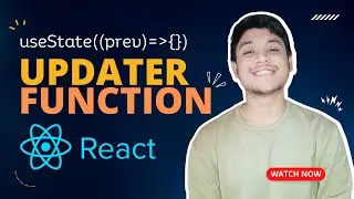 React Updater Function Explained | A Must-Know Concept for Developers | 