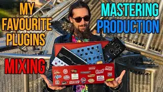 My Favourite Plugins for : Mixing | Mastering | Production 