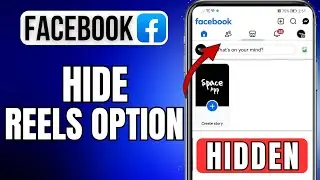 How To Hide Reels Option on Facebook | Hide Reels  On Facebook