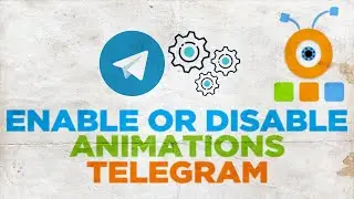 How to Disable Animation in Telegram for Windows