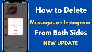 How to Delete Messages on Instagram from Both Sides