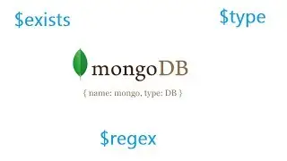 $exists, $type, $regex operators: MongoDB