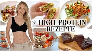 9 HIGH PROTEIN REZEPTE für den ganzen Tag! Vegetarisch, schnell und einfach 👌🏼