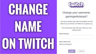 How To Change Your Name On Twitch Profile