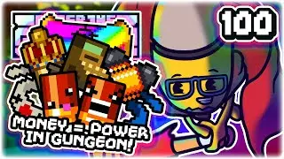 MAKING MICROTRANSACTION GUN OP!! | Part 100 | Let's Play Enter the Gungeon: Beat the Gungeon