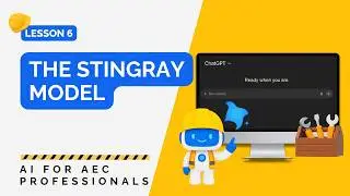 Lesson 6: How to Prompt AI Through Iteration – The Stingray Model | AI for AEC Professionals