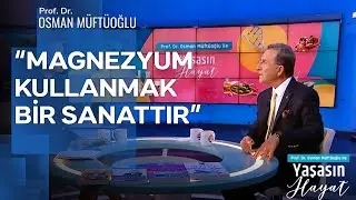 Supplements Necessary for Longevity from Osman Hoca | Prof. Dr. Osman Müftüoğlu