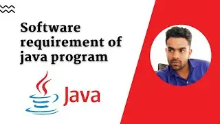 7. Software requirement of java program |  software requirement to run a java program | CodingTrix.