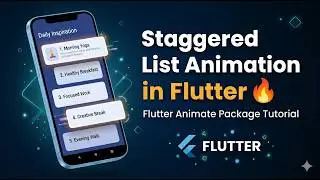 Staggered List Animation in Flutter 🔥 | Flutter Animate Package Tutorial