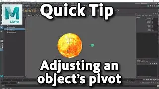 Maya Quick Tip: Adjusting an object's pivot (AKA its center)