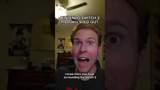NINTENDO SWITCH 2 Preorders SOLD OUT 