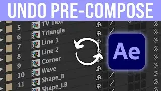 How To Un-precompose In After Effects