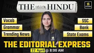 The Hindu Editorial | 22 April 2025 | The Hindu Analysis By Pratibha Ma'am |Vocab, Grammar,News,MCQs