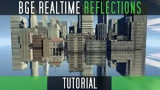 Create Realtime Blurred Reflections [Blender Game Engine]