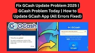 Fix GCash Update Problem 2025 | GCash Problem Today | How to Update GCash App (All Errors Fixed)