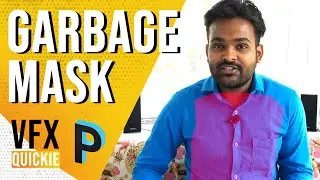 What are Garbage Mask / Garbage Matte ? - VFX QUICKIE [HINDI]