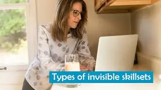What are your invisible skillsets?