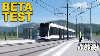 Transport Fever 2 Modvorstellung Stadtbahn-Infrastruktur (BETA TEST)