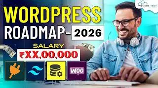 Complete WordPress Development Roadmap | How to Become a WordPress Developer in 2024 🤑