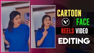 Ai Tools Cartoon Face Video Editing | Cartoon Face Video Editing App | Vita App Video Editing