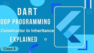 Constructor in inheritance in Dart | OOP in Dart | Flutter | @thecodecollege