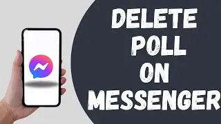 How To Delete A Poll On Facebook Messenger !(Easy guide)