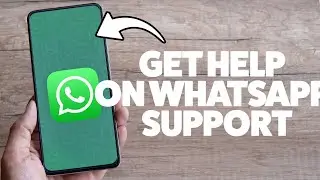 How To Contact WhatsApp Customer Support 2025 (iPhone & Android)