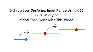 Input Range | Css Design | Create Custom Input Range | JavaScript Tutorial | Slider Input Range🔥