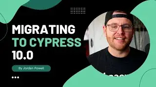 Migrating to Cypress 10
