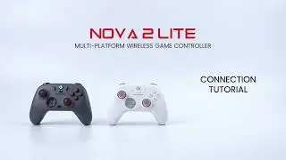 GameSir Nova 2 Lite - Champions for You | Connection Tutorials
