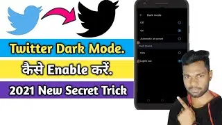 How To Active Twitter Dark Mode 2021 | Twitter Dark Mode kaise On kare 2021
