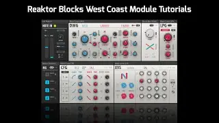 Native Instruments West Coast Block Teaser - Reaktor 6