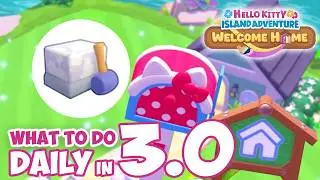 SPOILERS!! Welcome Home : do that DAILY in the 3.0 update of Hello Kitty Island Adventure