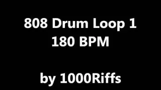 808 Drum Loop 1 - 180 BPM - Beats Per Minute