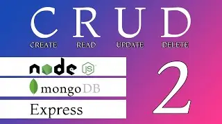 CRUD with Node JS, Express and Mongo Db 2: Create Post and save to Database