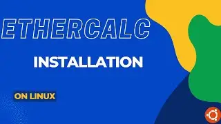 I Will Install EtherCalc On Any Linux Server
