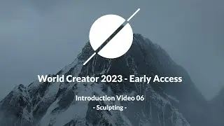 World Creator 2023 Early Access Preview - Tutorial 06: Sculpting