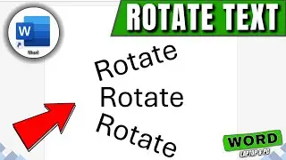 How to Rotate Text in Microsoft Word Document