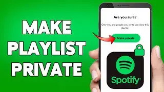 How To Make Spotify Playlist Private 2024 | Hide Spotify Playlist | Spotify App