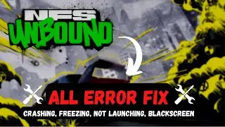 Fix Need for Speed Unbound All Error | Fix Crashing, not launching, freezing, DirectX Error