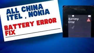 How to Fix Nokia battery error | Charger error | itel battery error