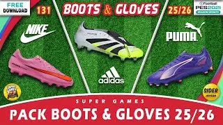 New Collection Boots & Gloves Pack 25/26 | PES 2021 | Football Life 2025 | All Patches