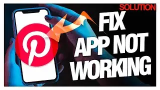 How to Fix Pinterest App Not Working - Quick Solutions