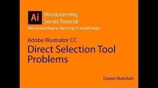 Adobe illustrator Direct Selection not working