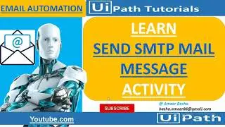 UiPath Tutorial Day 63 : How to Send Email by using 