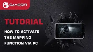 Tutorial | How to Activate the Mapping Function via PC