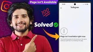 Instagram Page isn't Available Right Now | Fix Page isn't Available Right Now Instagram Problem